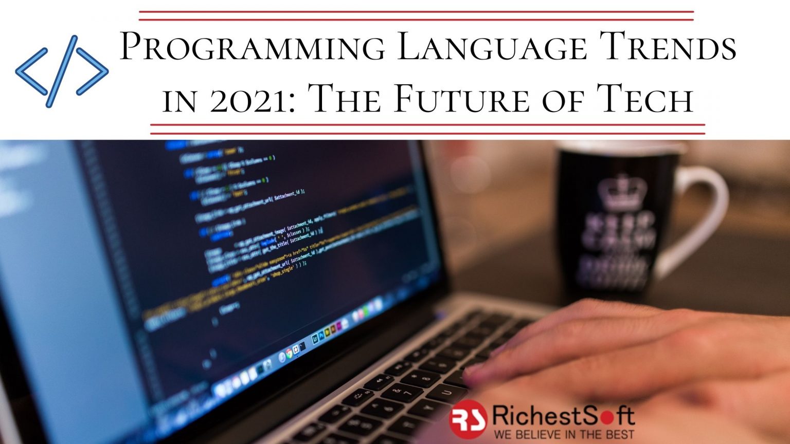 Programming Language Trends in 2022 | RichestSoft
