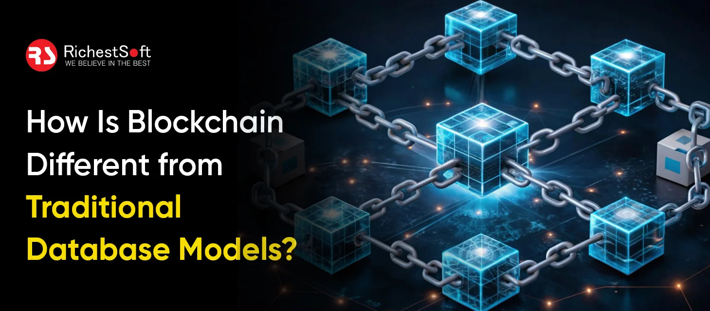 How is Blockchain Different From Traditional Database Models?