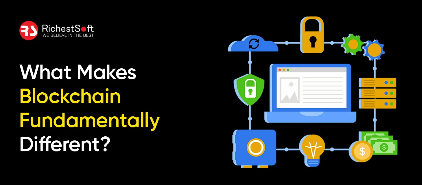 What Makes Blockchain Fundamentally Different?