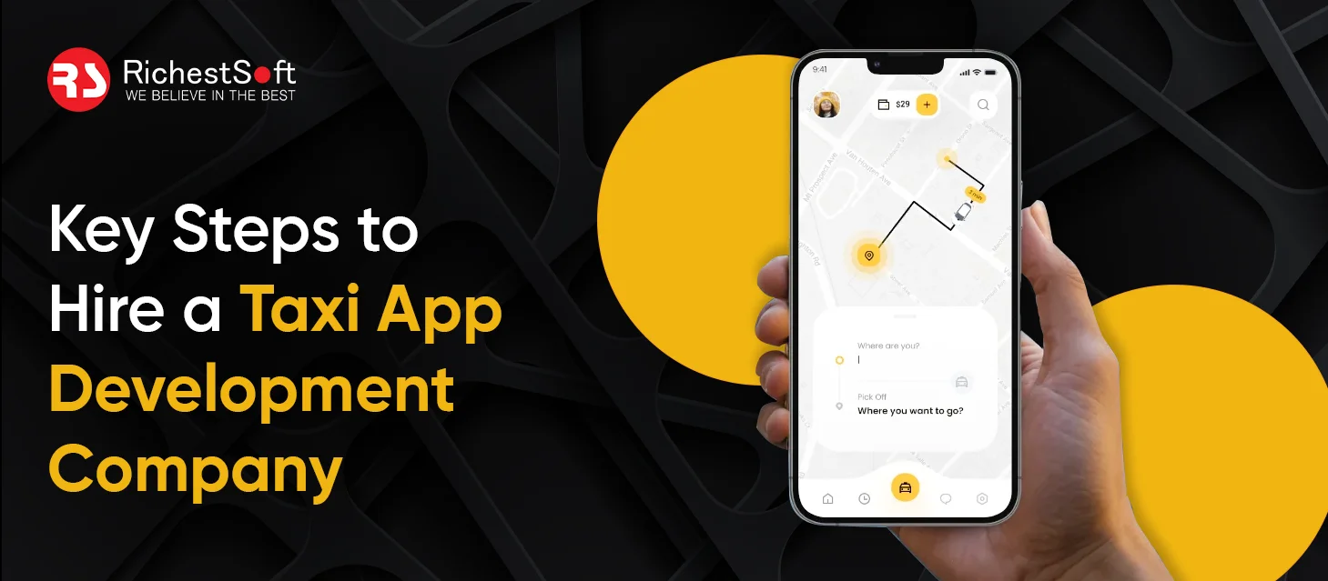 _Key Steps to Hire a Taxi App Development Company