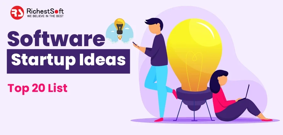 Software Startup Ideas - Top 20 List
