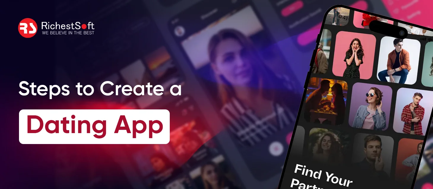 Steps to Create a Dating App