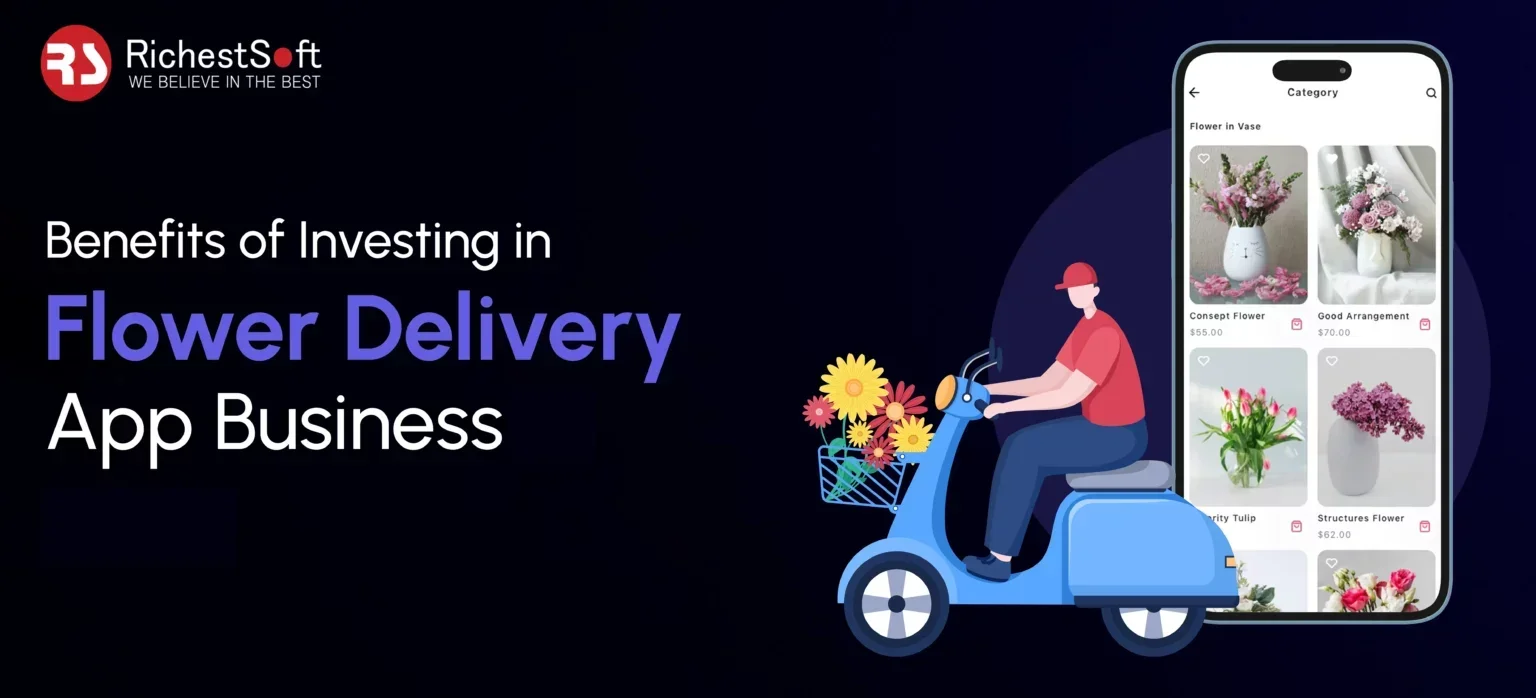 Benefits of Investing in Flower Delivery App Business