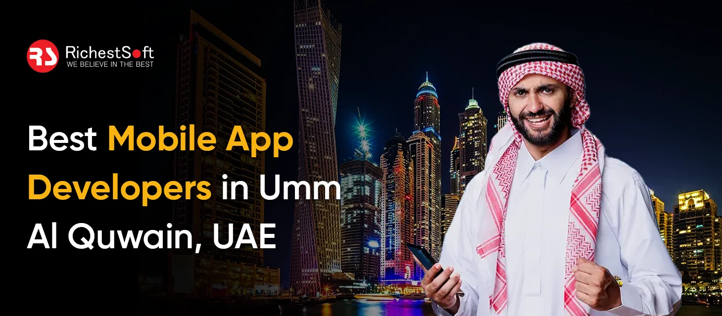Best Mobile App Developers in Umm Al Quwain, UAE