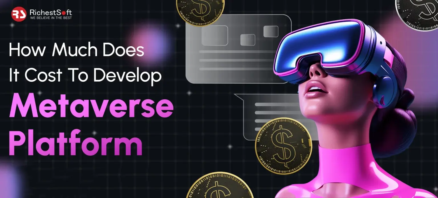 How Much Does It Cost To Develop Metaverse Platform