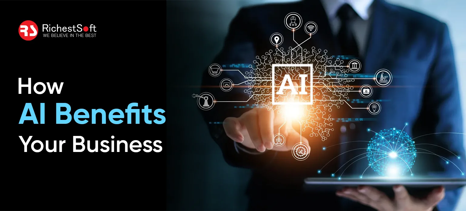 How AI Benefits Your Business