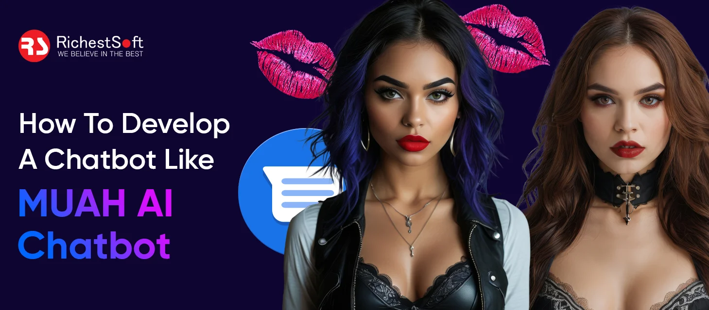 Develop A Chatbot Like MUAH AI Chatbot