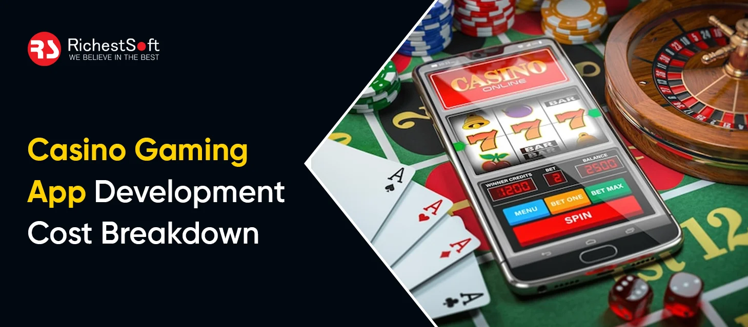 Casino Gaming App Development Cost Breakdown