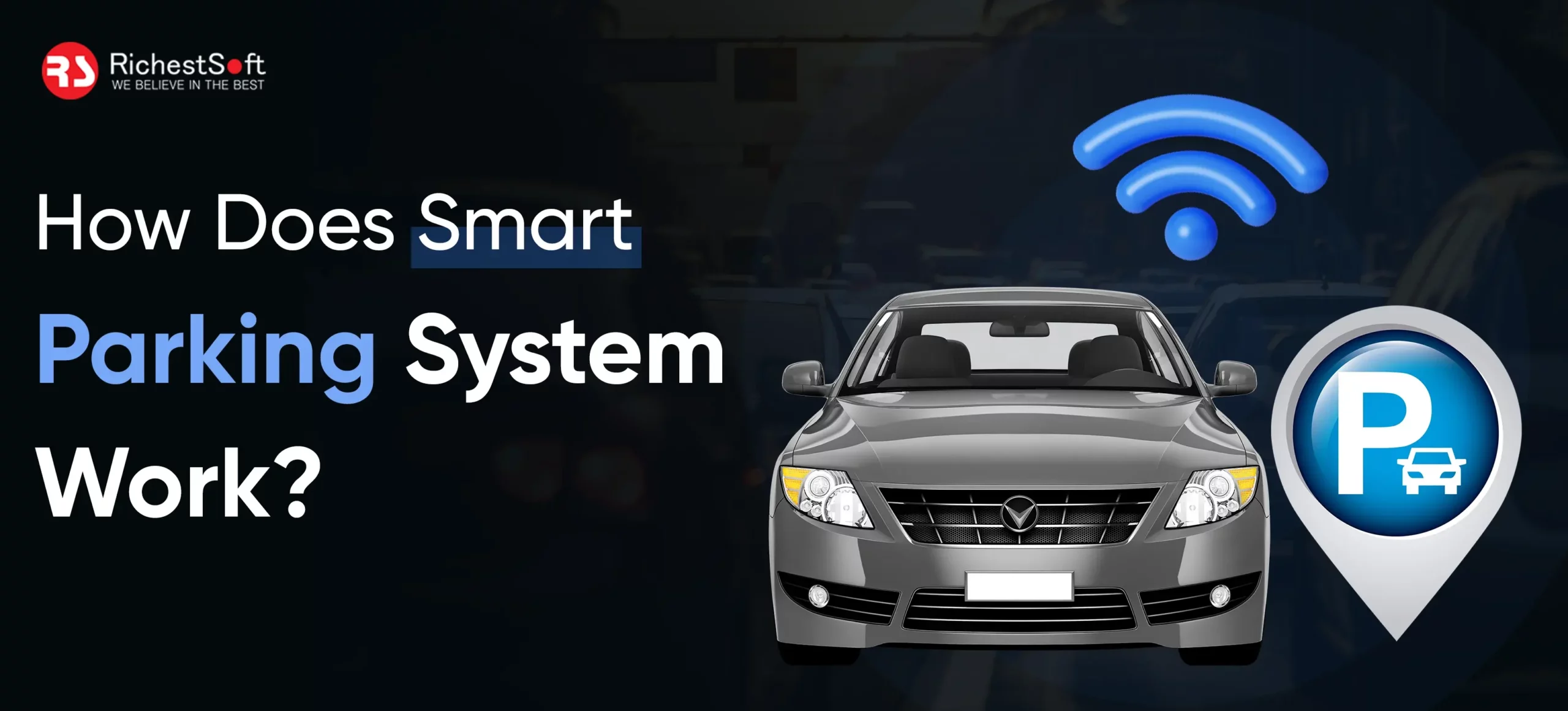 How Does Smart Parking System Work