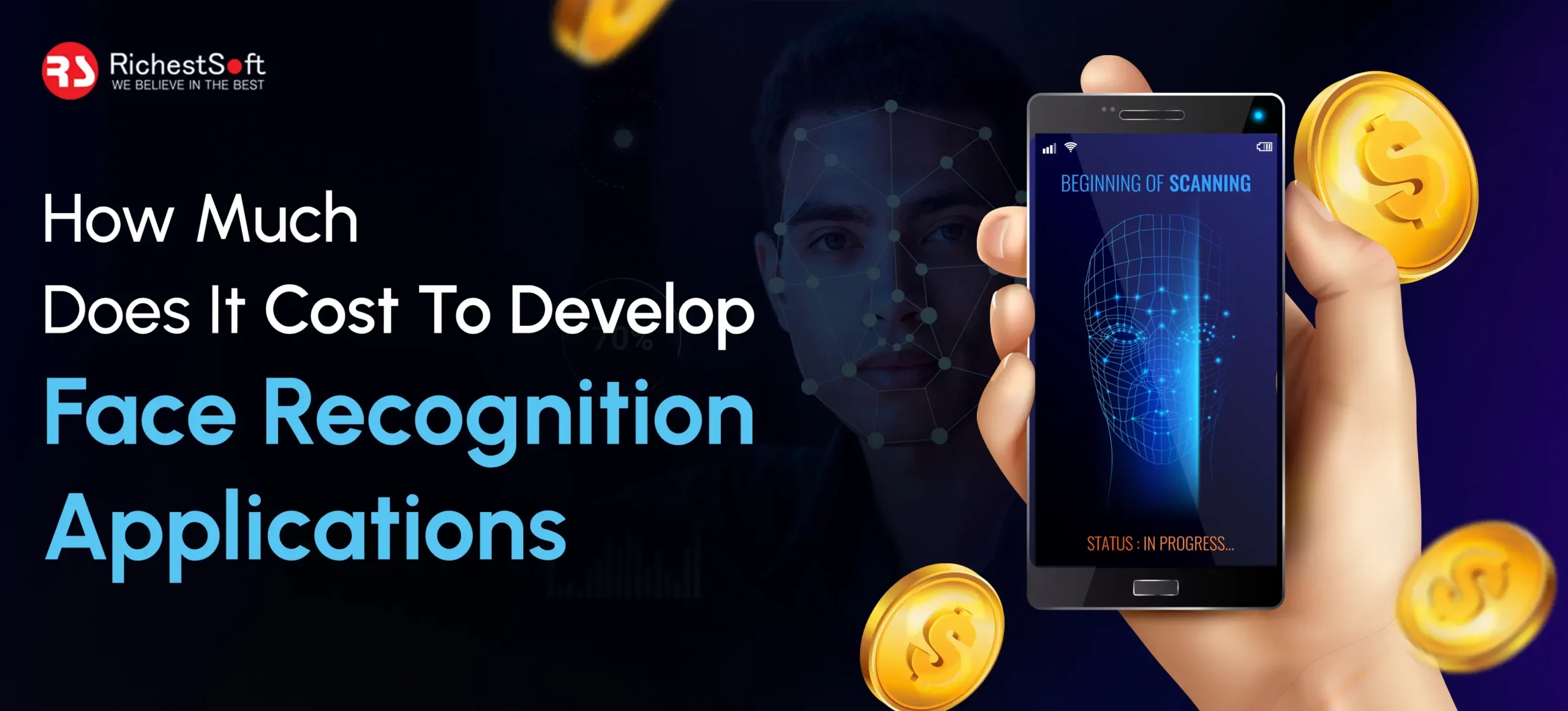 How Much Does It Cost To Develop Face Recognition Applications