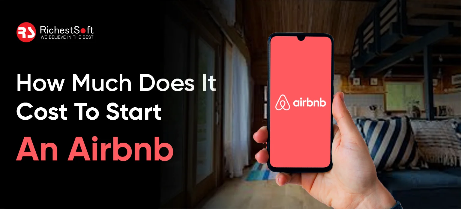 How Much Does It Cost To Start An Airbnb