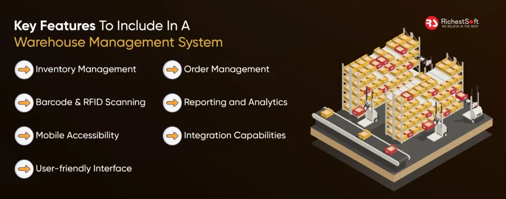 Key Features To Include In A Warehouse Management System