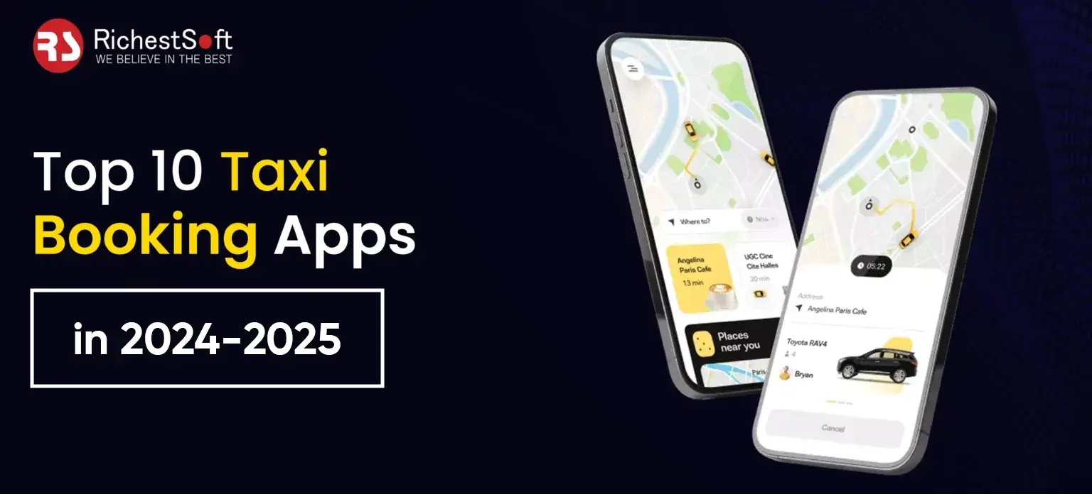 Top 10 Taxi Booking Apps in 2024-2025