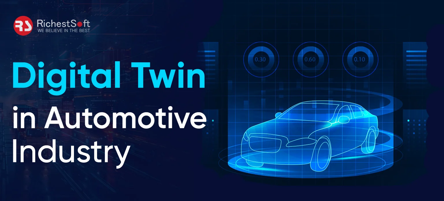 Digital Twin in Automotive Industry