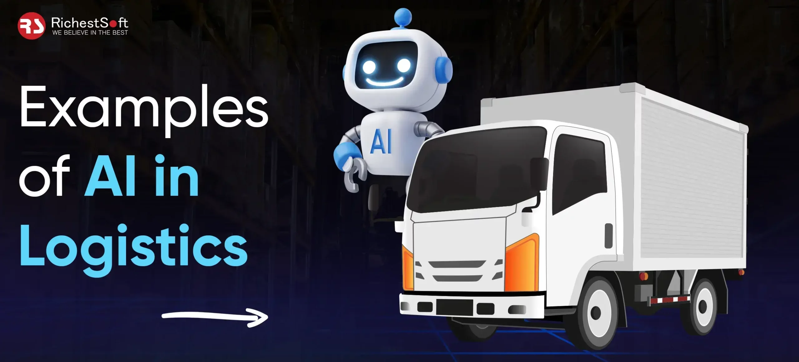 Examples of AI in Logistics