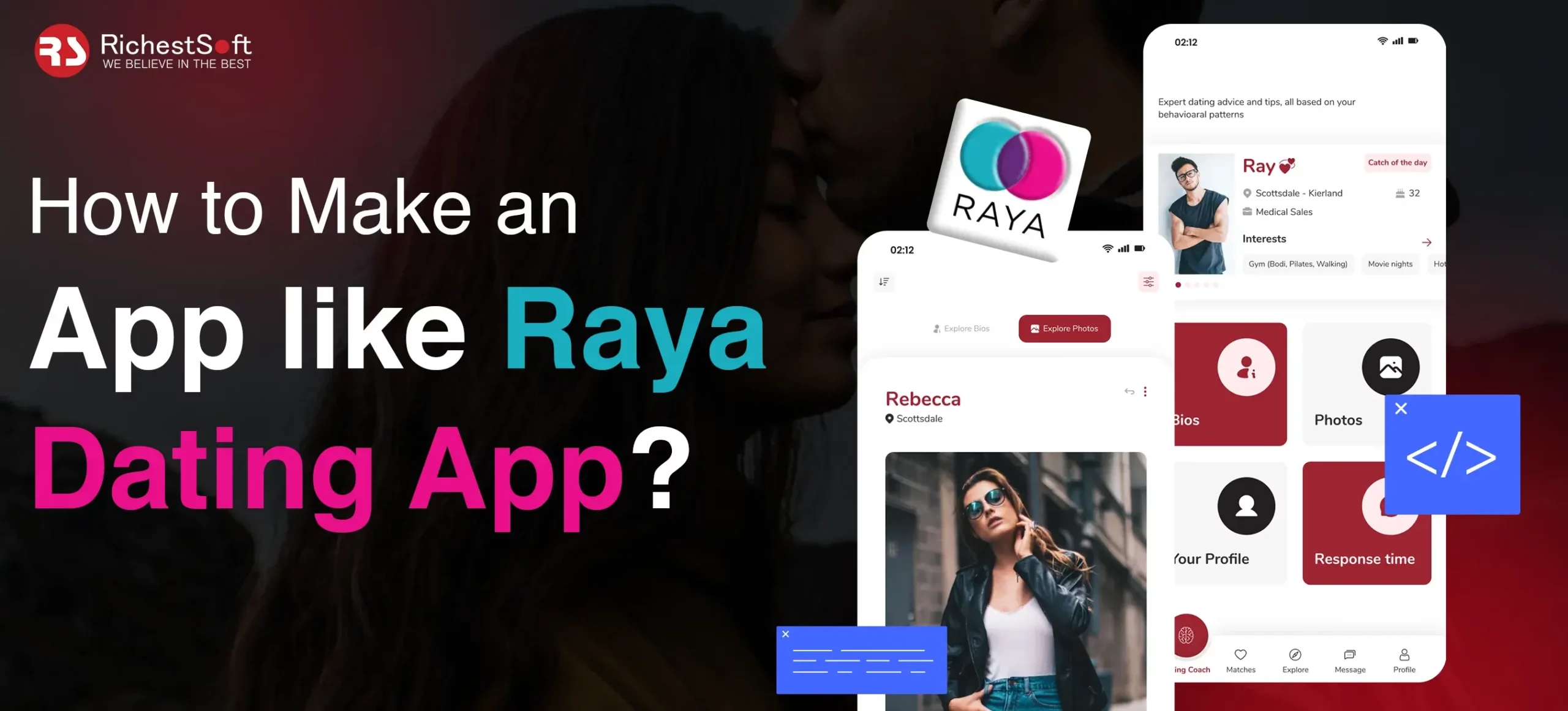 How to Make an App like Raya Dating App
