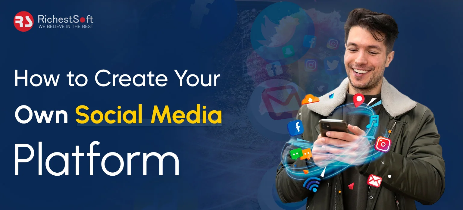 How to create Your Own Social Media Platform
