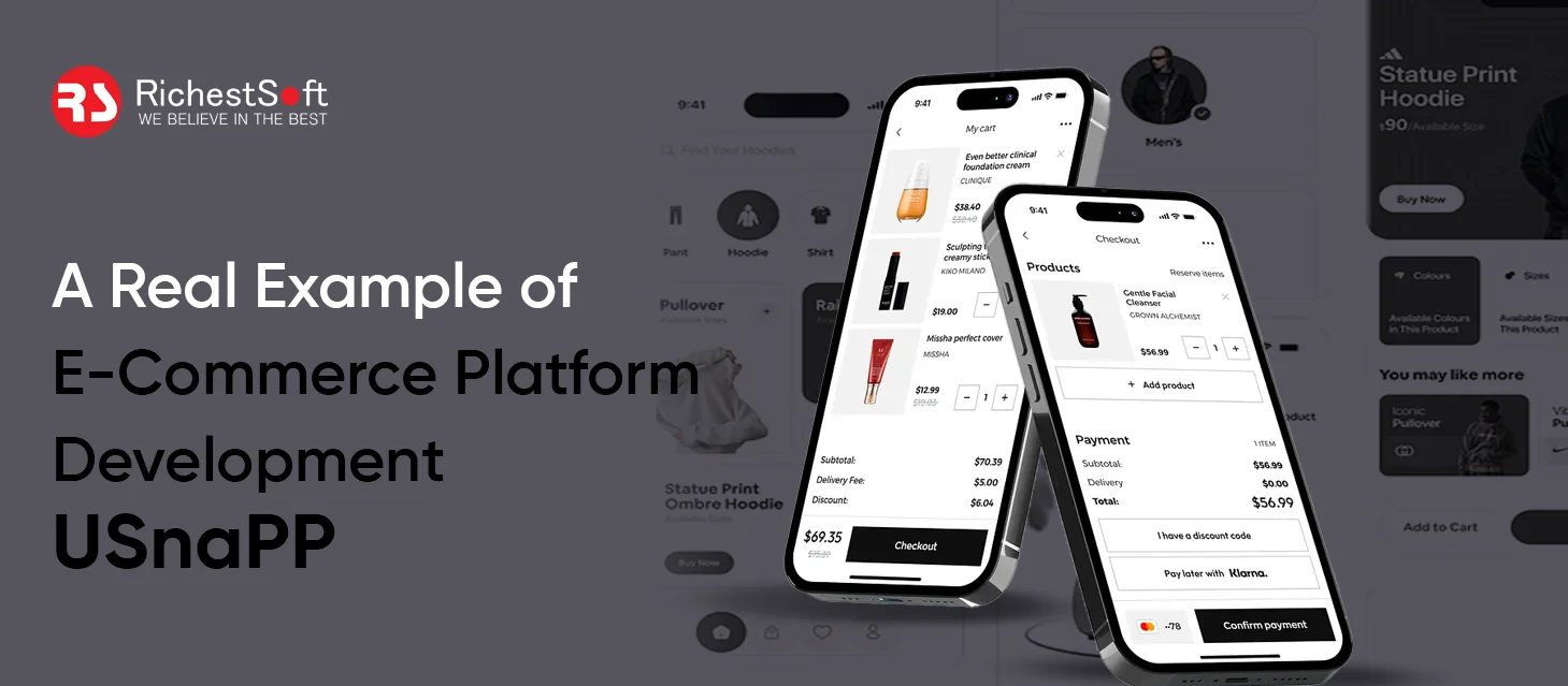 A Real Example of E-Commerce Platform Development: USnaPP