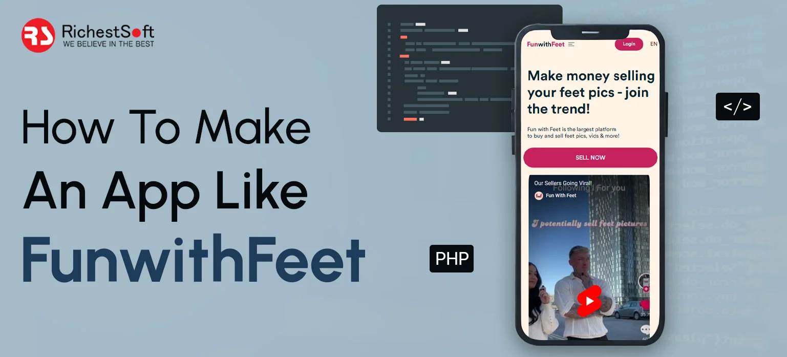 How To Make An App Like FunwithFeet
