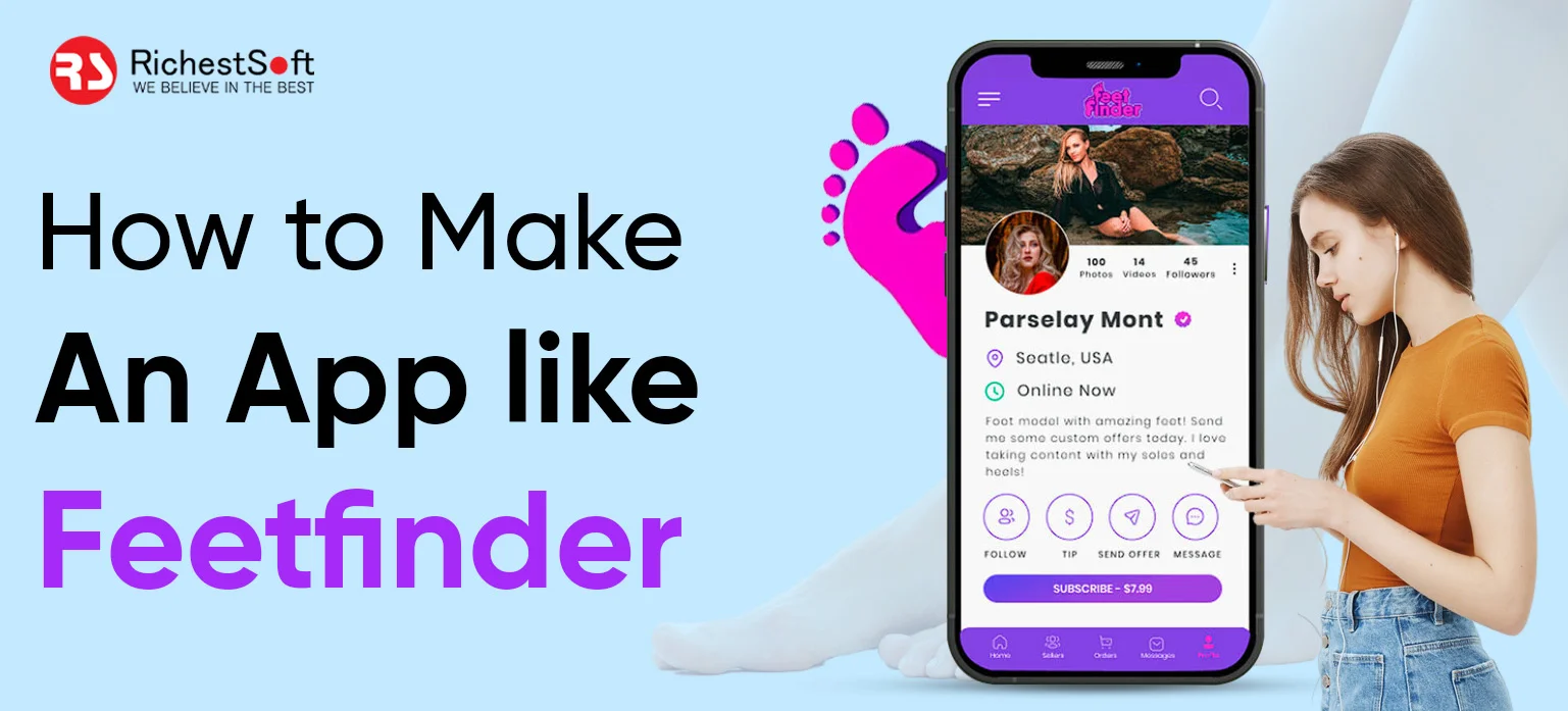 How to Make an App like Feetfinder
