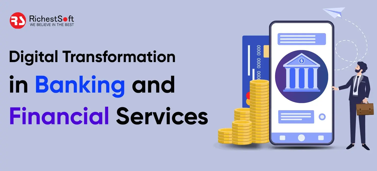 Digital Transformation in Banking and Financial Services