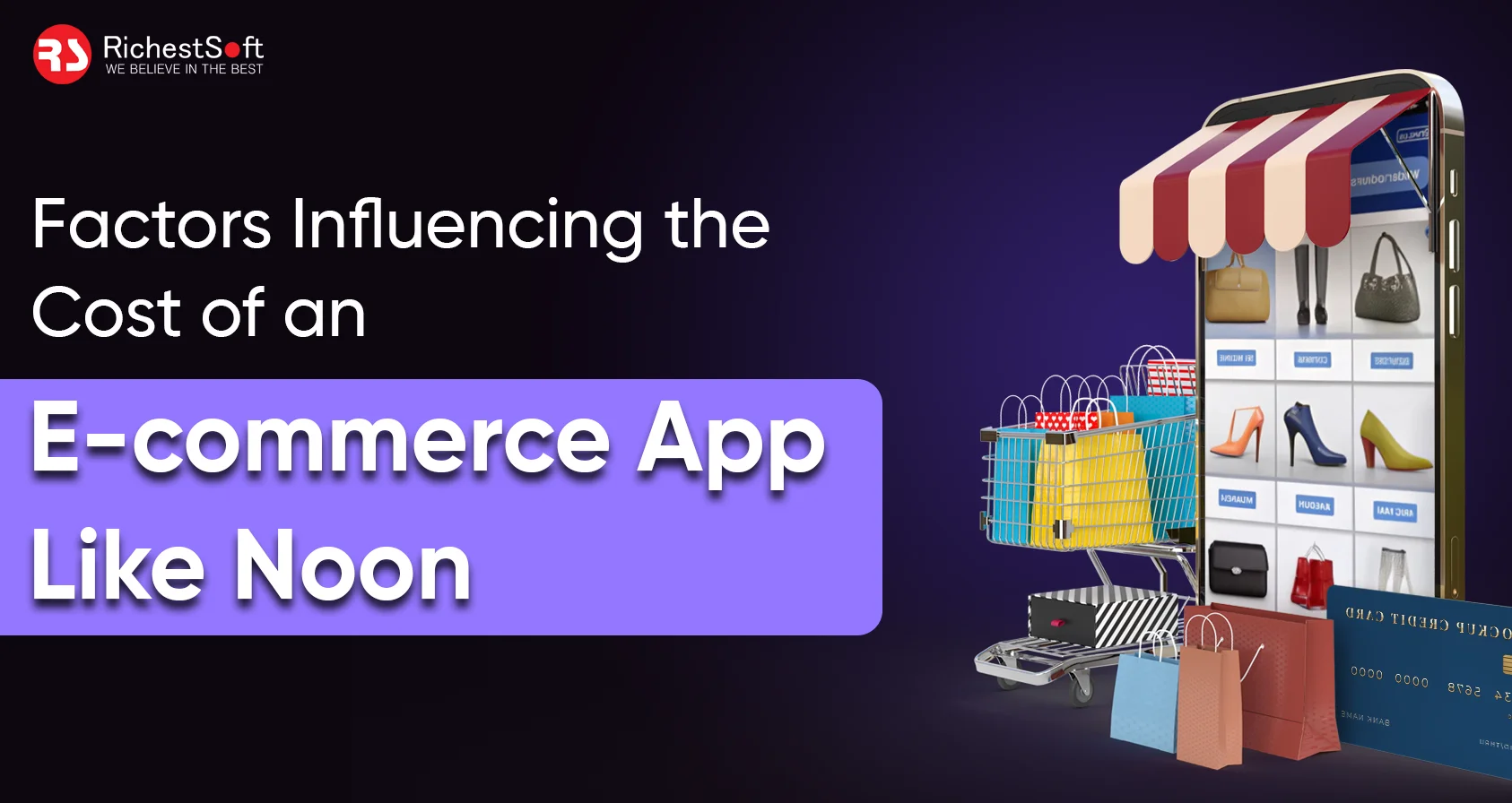 Cost To Develop An E-Commerce App Like Noon 