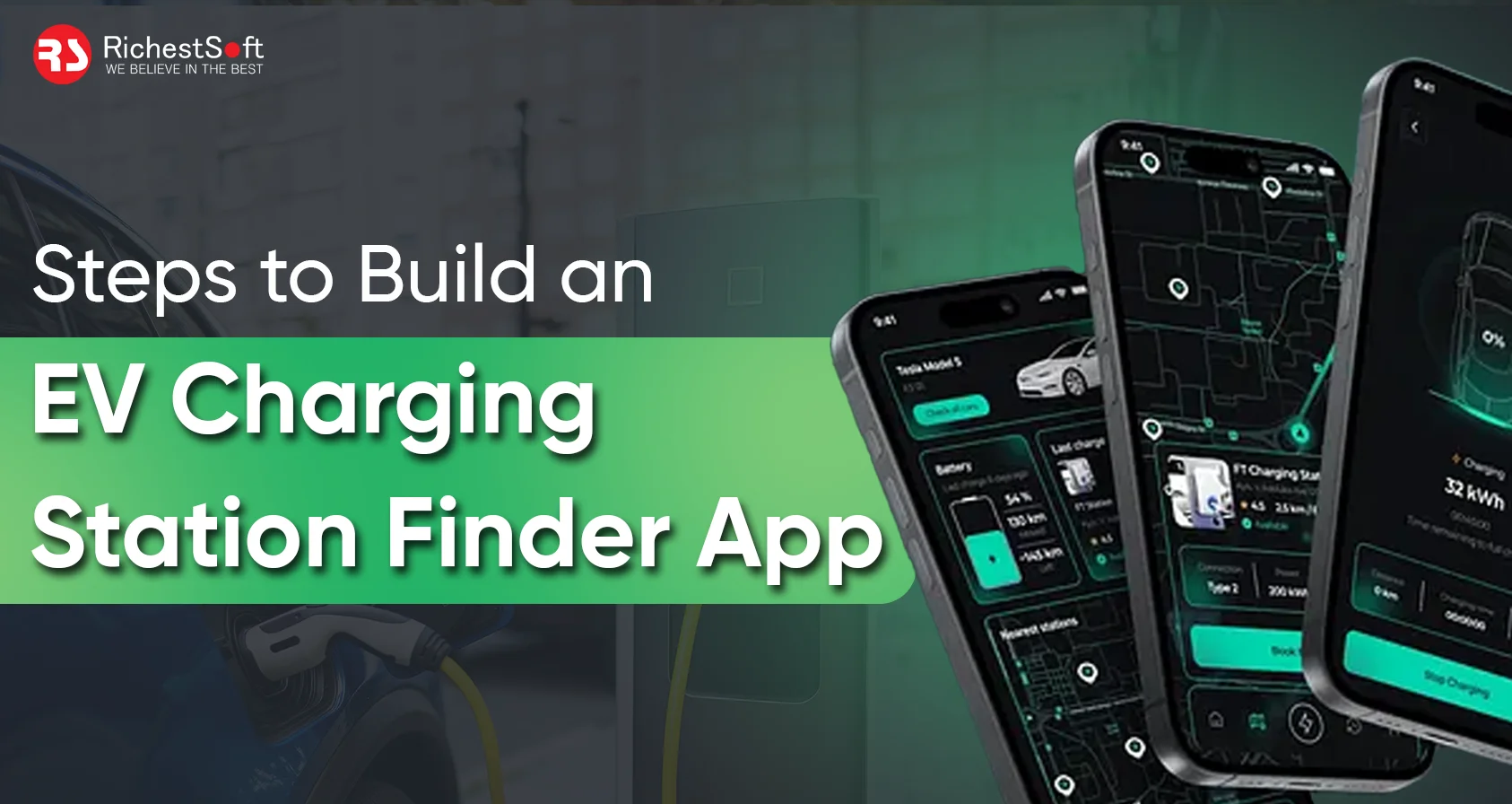 Steps to Build an EV Charging Station Finder App