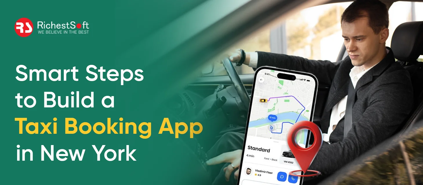 Smart Steps to Build a Taxi Booking App like Arro in New York
