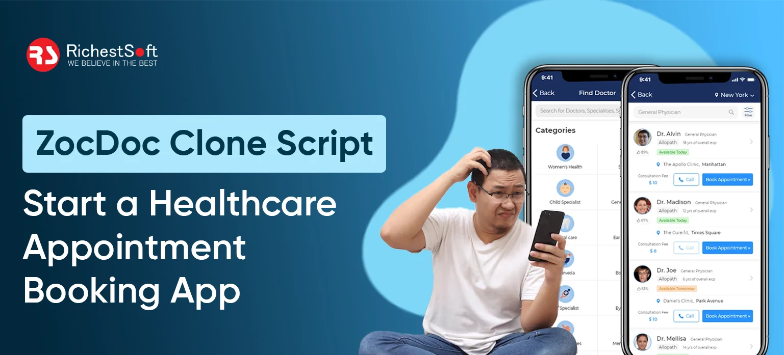 ZocDoc Clone Script_ Start a Healthcare Appointment Booking App