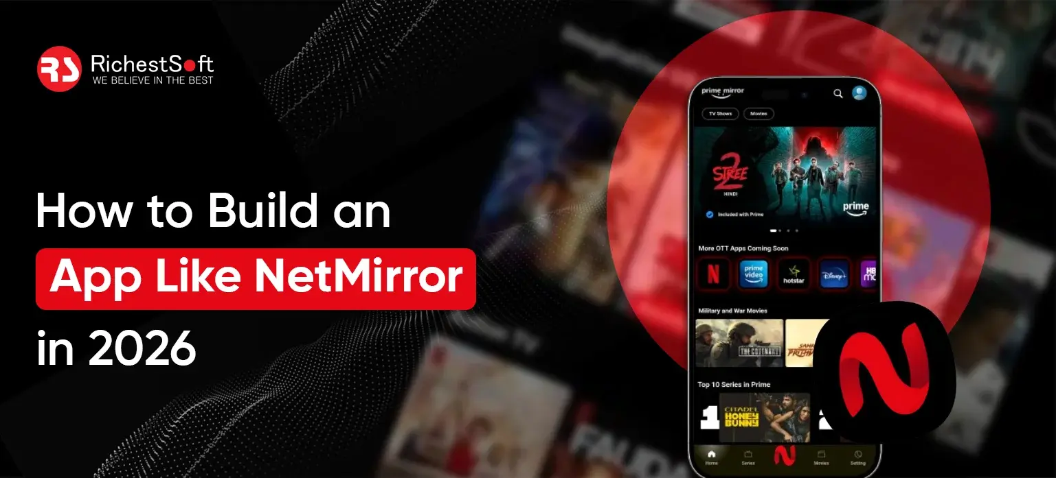 How to Build an App Like NetMirror in 2026