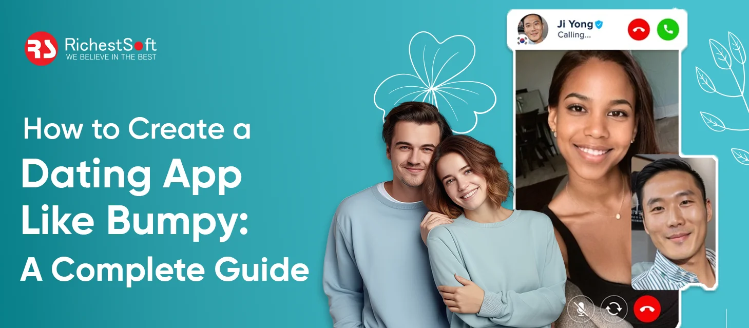 How to Create a Dating App Like Bumpy