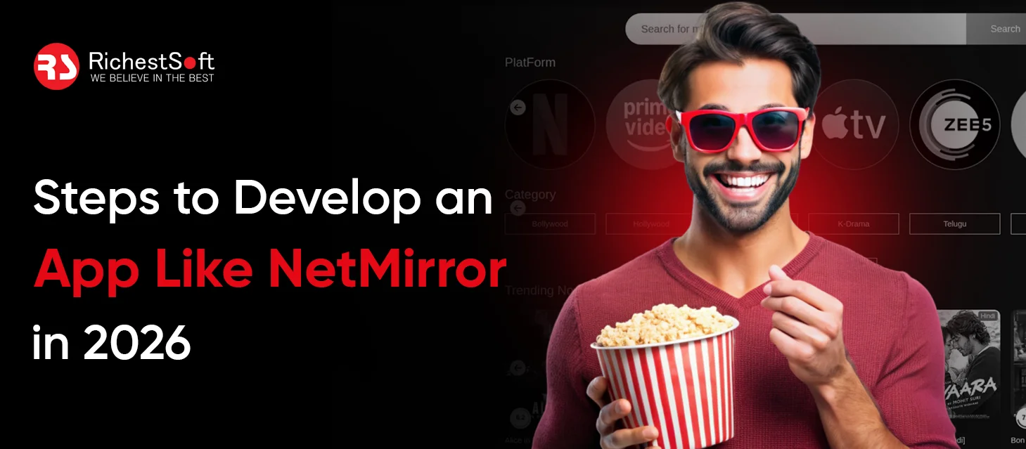 Steps to Develop an App Like NetMirror in 2026