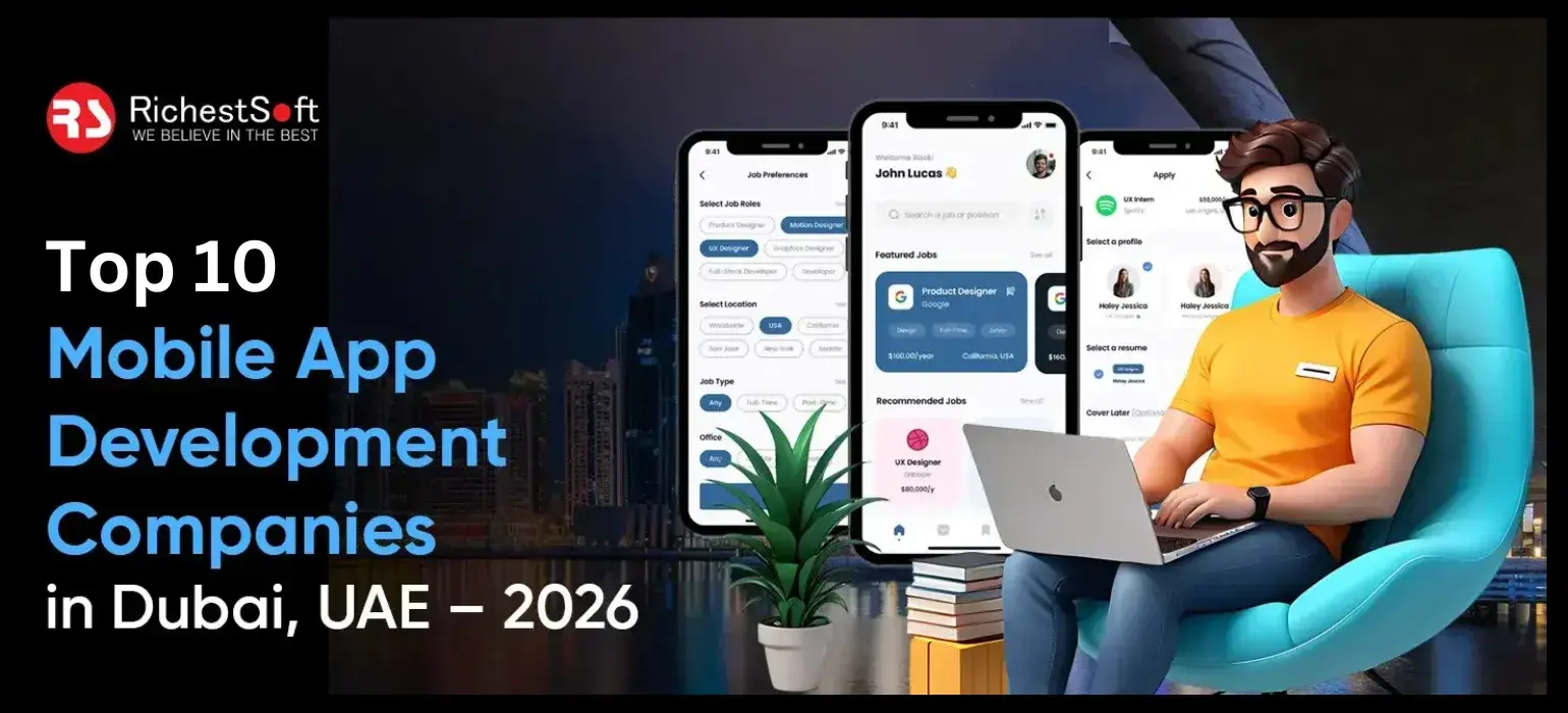 Top 10 Mobile App Development Companies in Dubai, UAE