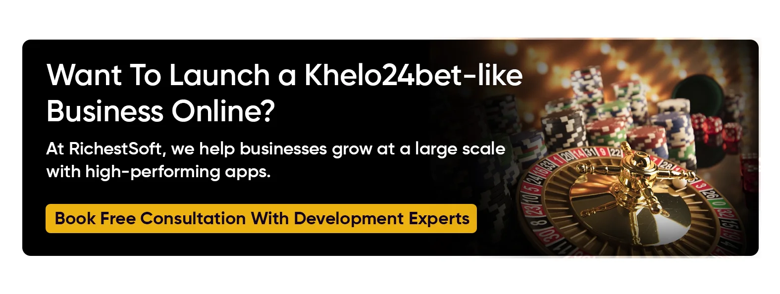 Build a Casino App Like Khelo24bet 