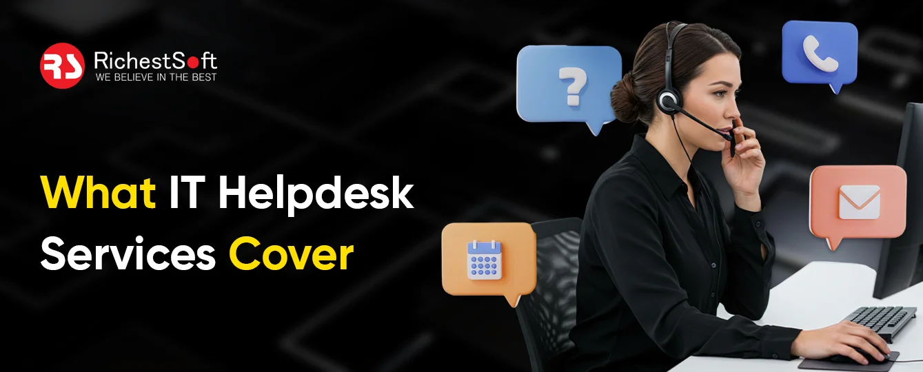 What IT Helpdesk Services Cover