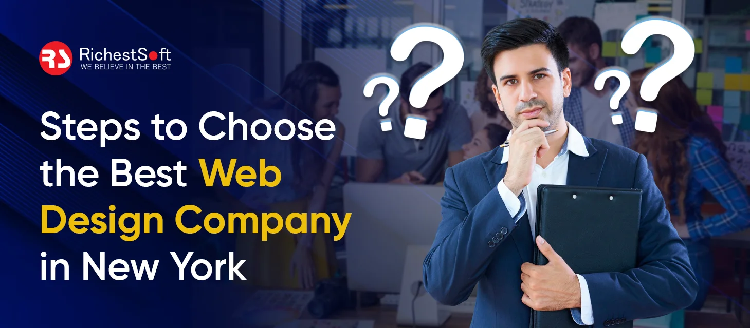 Steps to Choose the Best Web Design Company in New York
