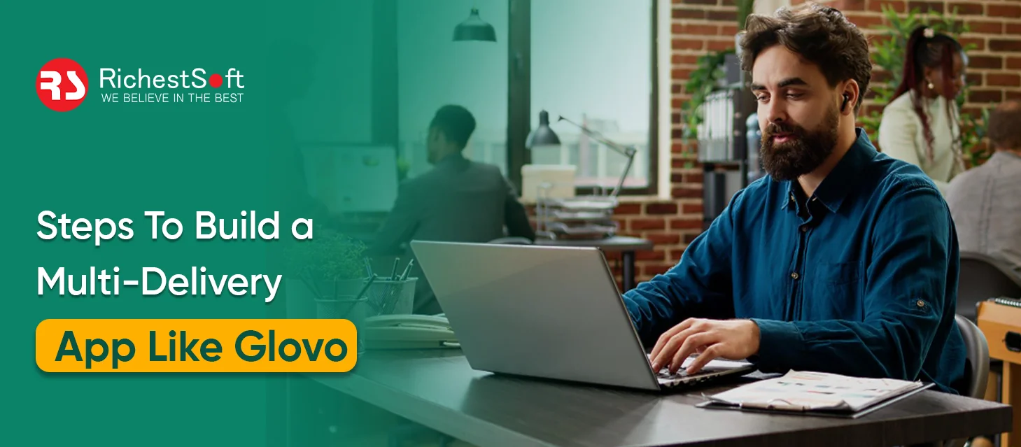 Multi-Delivery App Like Glovo