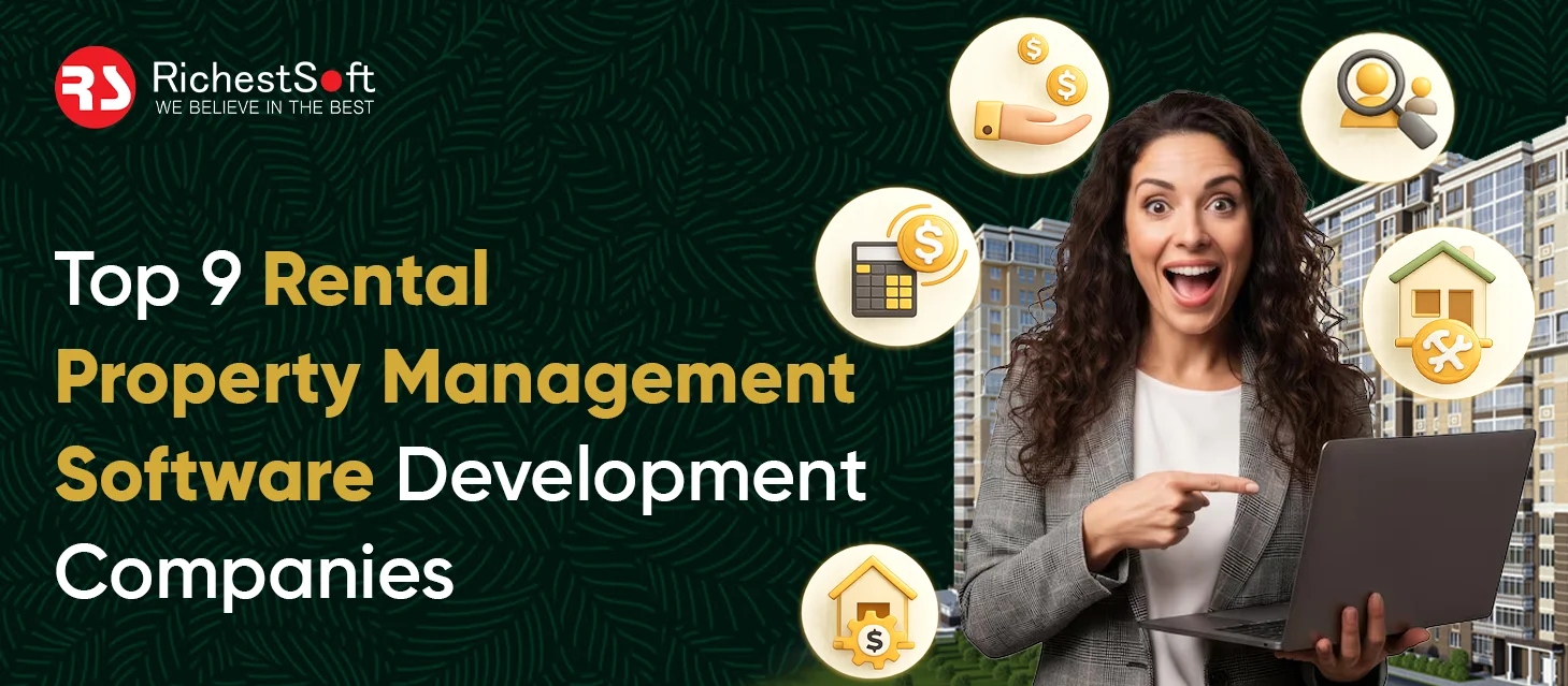 Top 9 Rental Property Management Software Development Companies