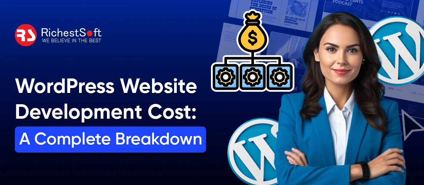 WordPress Website Development Cost: A Complete Breakdown