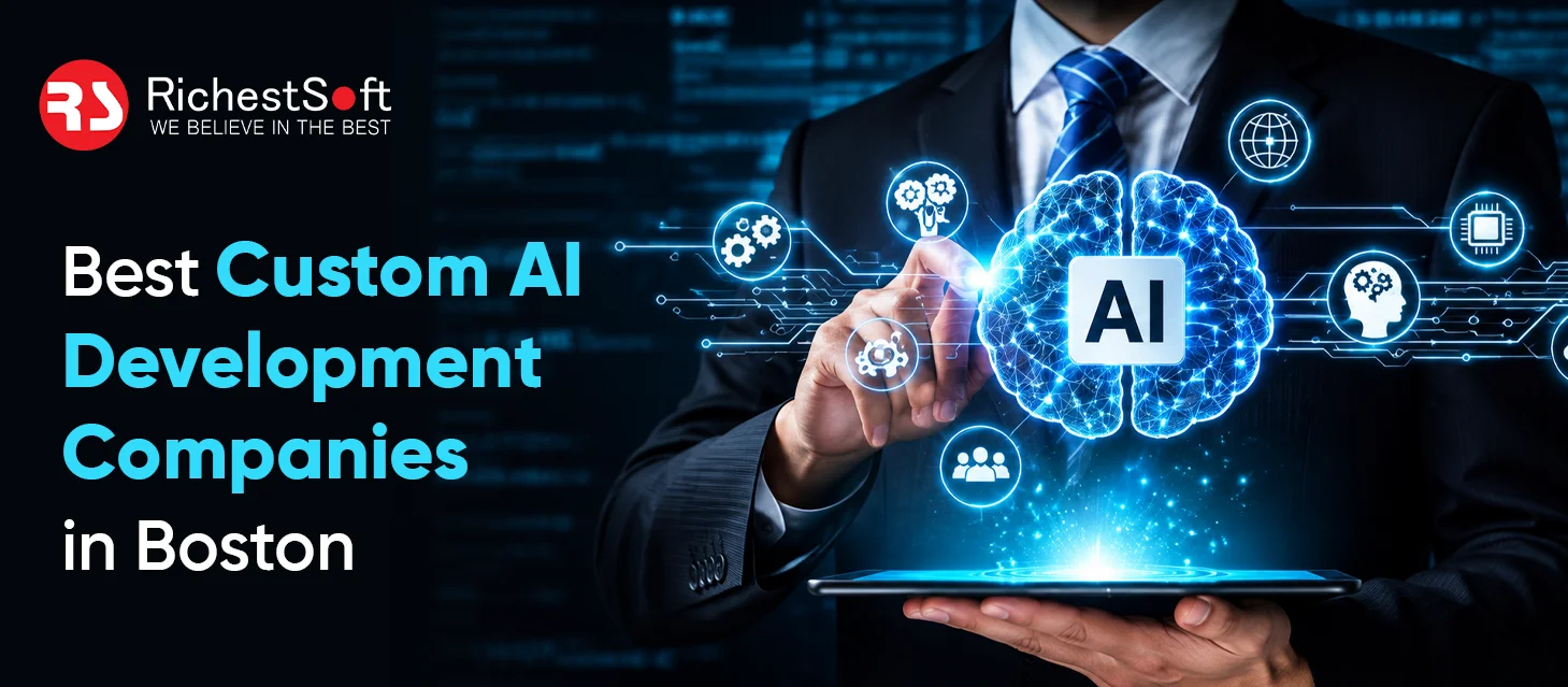 Best Custom AI Development Companies in Boston