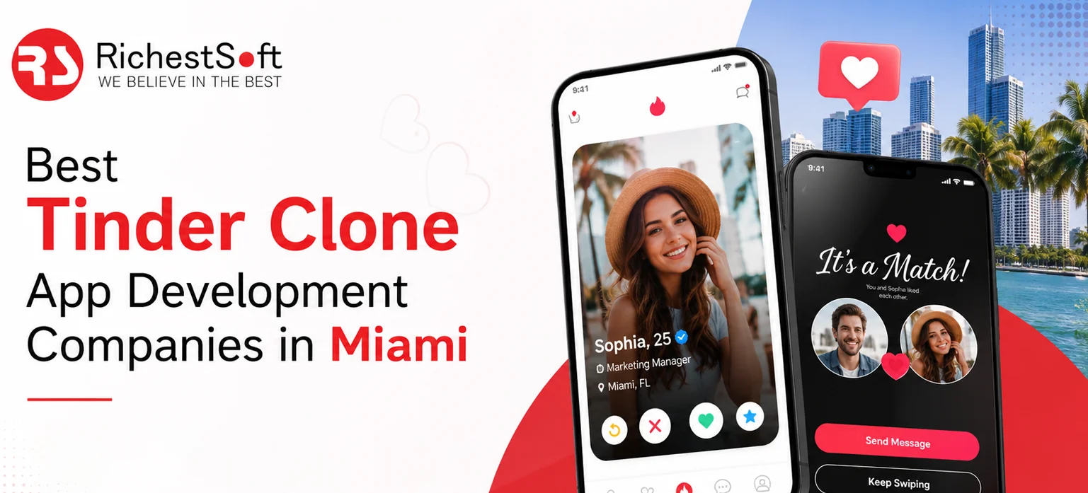 Best Tinder Clone App Development Companies in Miami