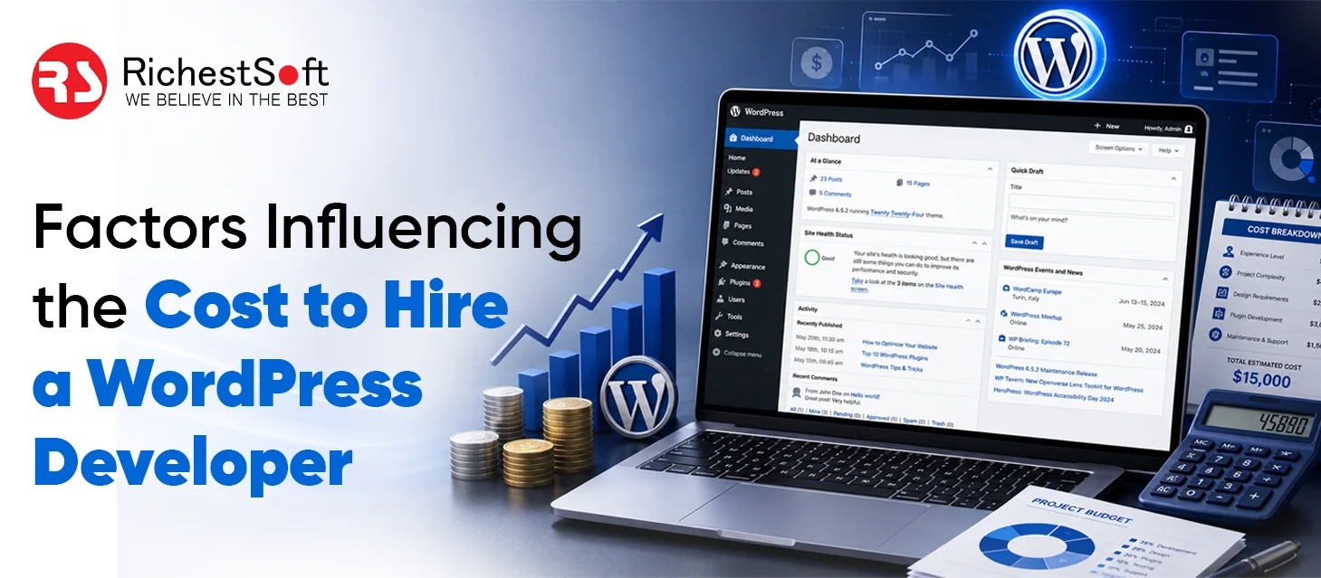 Factors Influencing the Cost to Hire a WordPress Developer