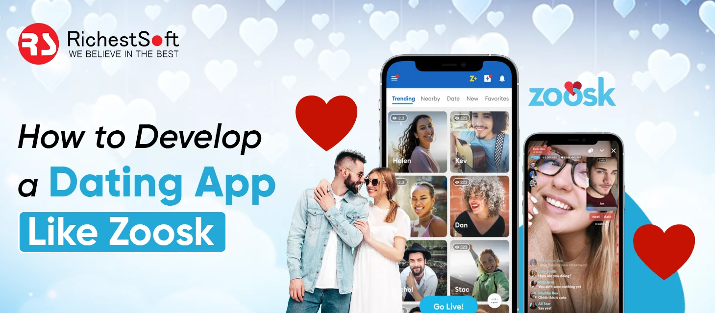 How to Develop a Dating App Like Zoosk