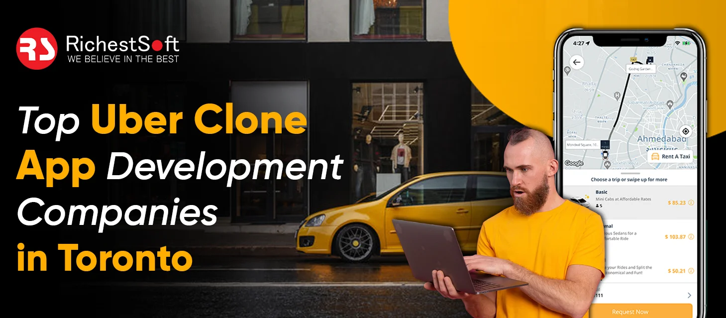 Top Uber Clone App Development Companies in Toronto
