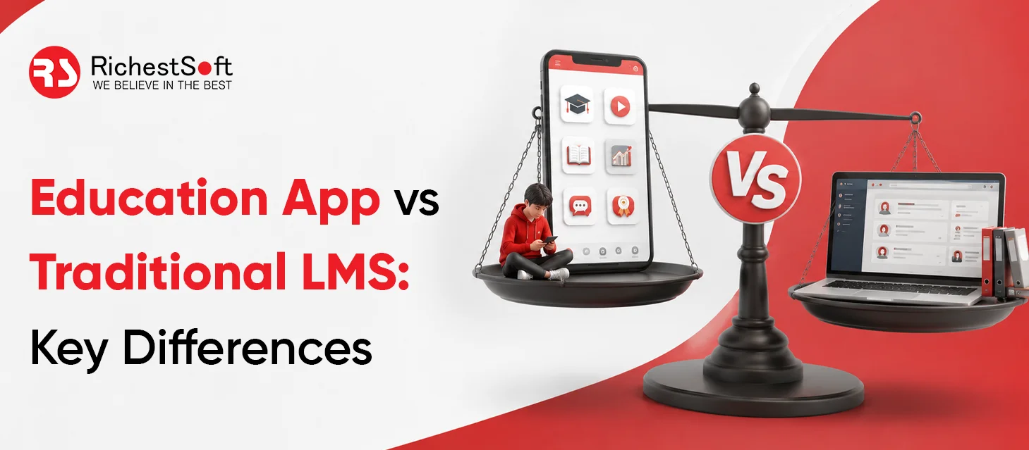 Education App vs Traditional LMS