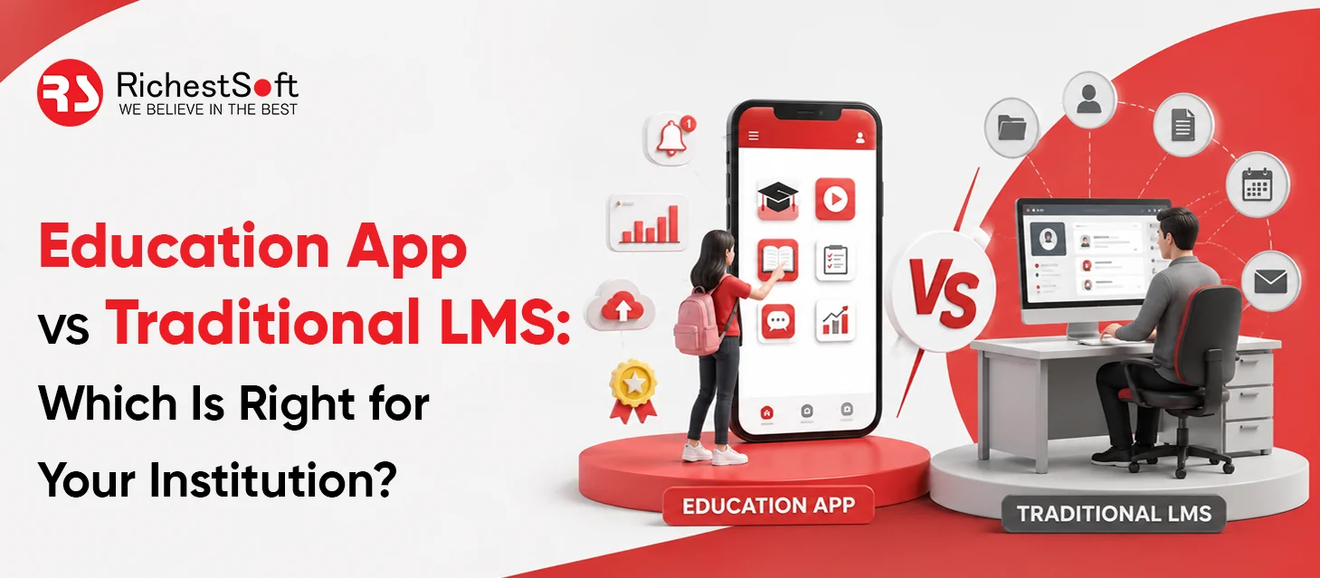 Education App vs Traditional LMS
